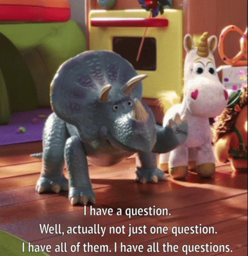Trixie: I Have All The Questions (Toy Story 4)