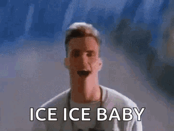 Ice Ice Baby by Vanilla Ice